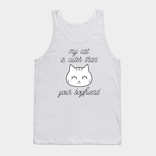 My Cat Is Cuter Tank Top by LuckyFoxDesigns
